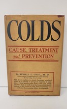 Colds Cause Treatment and Prevention by Russell L. Cecil, M.D. 1927 HC w/ DJ - £12.33 GBP