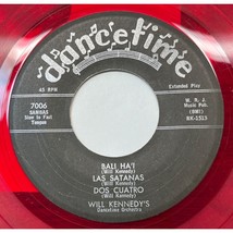 Will Kennedy Dancetime 45 EP 7006 Sambas Bali Ha&#39;i / Las Satanas / Dos Cuatro - $13.89