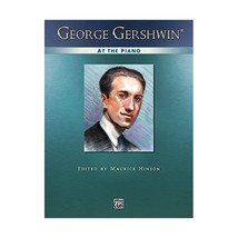 Gershwin -- George Gershwin at the Piano (Alfred Masterwork Edition) Gershwin/ G - $19.00