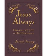 Jesus Always, Leathersoft, with Scripture References: Embracing Joy in H... - $21.78