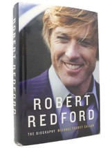 Michael Feeney Callan ROBERT REDFORD The Biography 1st Edition 1st Printing - £67.46 GBP