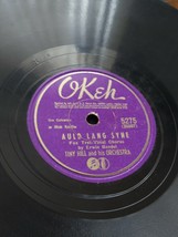 Okeh Tiny Hill I’ll Keep On Loving You &amp; Auld Lang Syne #5275 78RPM Record - £25.69 GBP
