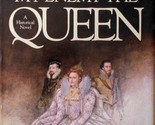 My Enemy The Queen: A Historical Novel by Victoria Holt / 1973 Hardcover - £1.82 GBP