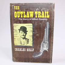 The Outlaw Trail Story Of Butch Cassidy &amp; The Wild Bunch Charles Kelly HCDJ 1959 - £34.87 GBP