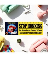Stop Honking I&#39;m listening to Tommy Tutone Jenny Jenny 8675309 Window St... - $5.41 CAD+