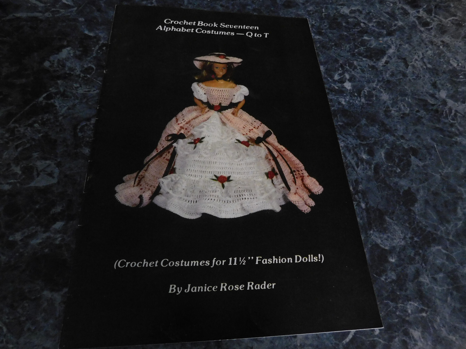 Crochet Book 17 Seventeen Alphabet costumes Q to T by Janice Rader - $2.99