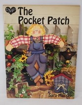 Sara Massey The Pocket Patch Decorative Painting Paint Pattern Craft Boo... - £4.12 GBP