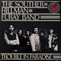The Souther-Hillman-Furay Band - Trouble In Paradise (LP, Album, San) (Good Plus - £3.01 GBP