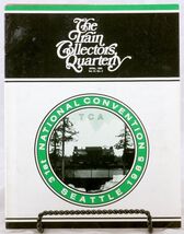 The Train Collectors Quarterly Magazine — April 1985 Vol 31 No 2 - $9.77