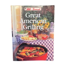 Great American Grilling Book By Weber And Sunset - $16.99