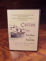 Cotton From Wagon To Finished Bale DVD, Used, from The Burton Gin and Museum, TX - £6.25 GBP