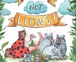 But We&#39;re Not Lions [Hardcover] Norvile Dovidonyte - $21.55