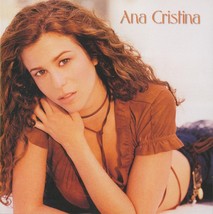 Ana Cristina by Ana Cristina (CD - 2003) Muy Bien - £12.51 GBP