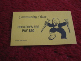2004 Monopoly Board Game Piece: Doctor's Fee Community Chest Card - $1.00