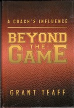 A Coach&#39;s Influence: Beyond The Game (2012) Grant Teaff Signed - Baylor Bears - £10.55 GBP