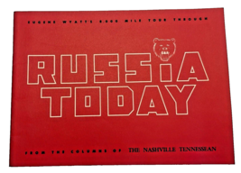 Book Russia Today 1961 From Columns of the Nashville Tennessean Eugene Wyatt - £13.93 GBP