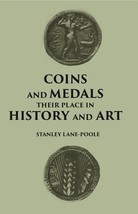 Coins And Medals: Their Place In History And Art [Hardcover] - $33.46