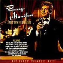 Barry Manilow : Singin&#39; With the Big Bands CD Import (1994) Pre-Owned - £11.96 GBP