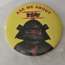 1993 Teenage Mutant Ninja Turtles Ask me About TMNT Button  - £7.77 GBP