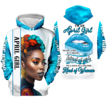 Personalized Afro April Girl I&#39;m A Once In A Lifetime Kind Of Girl Hoodie 3D - £29.26 GBP+