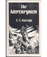 The Mercurymen - C. C. MacApp - Sabre Press 2019 Sci-Fi Pulp Chapbook - $6.86 CAD