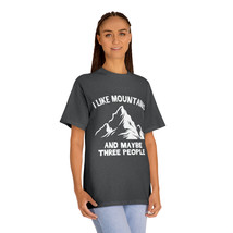 Unisex Classic Tee &quot;I Like Mountains and Maybe Three People&quot; - Alstyle 1301 Heat - £23.12 GBP+
