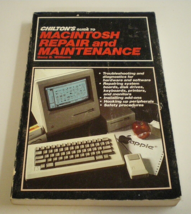 CHILTON&#39;S GUIDE TO MACINTOSH Apple Computer (1986, PB Book) REPAIR &amp; PER... - $38.88