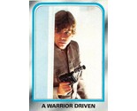 1980 Topps Star Wars #212 A Warrior Driven Luke Skywalker Mark Hamill - $0.89