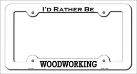 Woodworking Novelty Metal License Plate Frame LPF-129 - $18.95