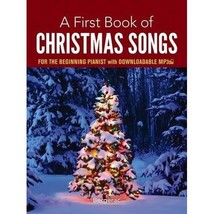 A First Book of Christmas Songs for the Beginning Pianist: With Downloadable Mp3 - £7.21 GBP