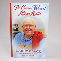 SIGNED The Cameras Weren’t Always Rollin’ By Larry Black Autobiography HC 2019 - £23.16 GBP
