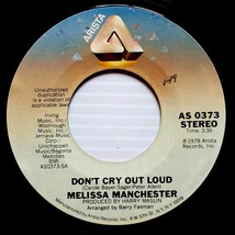 Melissa Manchester - Don&#39;t Cry Out Loud / We Had This Time [7&quot; 45 rpm Single] - £2.56 GBP