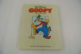Walt Disney&#39;s Goofy The Good Sport The Official Fully Illustrated Biography 1985 - £11.59 GBP