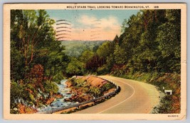 Vintage 1940 Molly Stark Trail Looking Toward Bennington Vermont 18B Postcard - £3.94 GBP