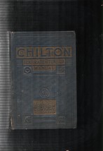 Chilton 1938 Flat Rate and Tune Up Manual, Auburn Essex, Hudson, Willys, Nash - £43.08 GBP
