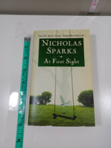 at first sight by nicholas sparks 2007 paperback - $5.94