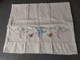 Vintage Cotton Pillowcase Hand Embroidered Floral Butterflies Standard Size - $16.70