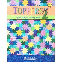 Toppers 2 by Milligan and Smith 15 Quilt Projects Table and Bed Toppers Paperbck - £3.98 GBP