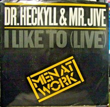 Men At Work-Dr. Heckyll &amp; Mr. Jive / I Like To(Live)-45rpm-1983-EX/VG+ - £3.95 GBP