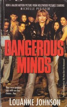 Dangerous Minds by LouAnne Johnson Biography Movie Tie-In Edition - £0.90 GBP