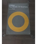 Orbital The Middle Of Nowhere Featuring Style Promotional Launch Poster ... - $15.00