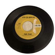 Paul Evans 45 Vinyl Record Not Me Carlton After the Hurricane Pop Rock 1960s Vtg - $22.22