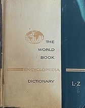 The World Book Encyclopedia Dictionary (Volume 2, L-Z) [Hardcover] Barnhart, Cla - £46.01 GBP