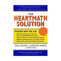 The HeartMath Solution: The Institute of HeartMath&#39;s Revolutionary Program for E - £12.99 GBP