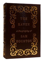 Marquis James The Raven: A Biography Of Sam Houston Easton Press 1st Edition 1st - £247.73 GBP