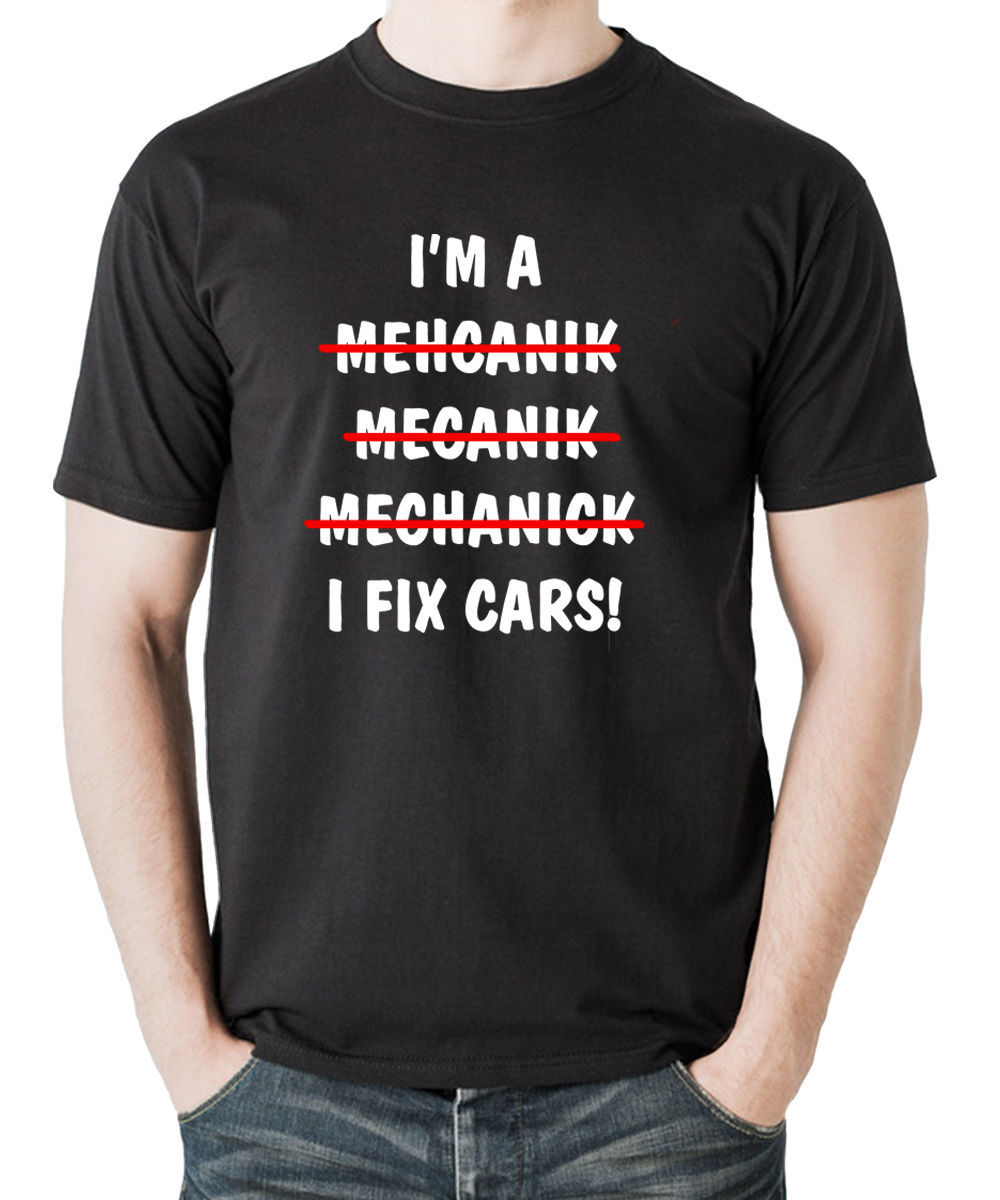 Mechanic T-shirt I am a Mechanic I Fix Cars Gift for Him Auto Mechanic T-shirt