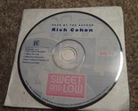 Sweet and Low by Rich Cohen Disc 1 Only (CD Audiobook, 2006) - $4.74