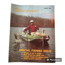 Iowa Conservationist March 1982 In Pursuit of that Wall Hanger Homegrown... - £4.63 GBP