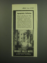 1949 Beverly Hills Hotel Ad - Appropriately Californian - £14.54 GBP