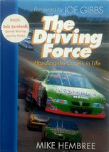 The Driving Force: Handling The Curves in Life by Mike Hembree / 1999 Hardcover - £1.81 GBP